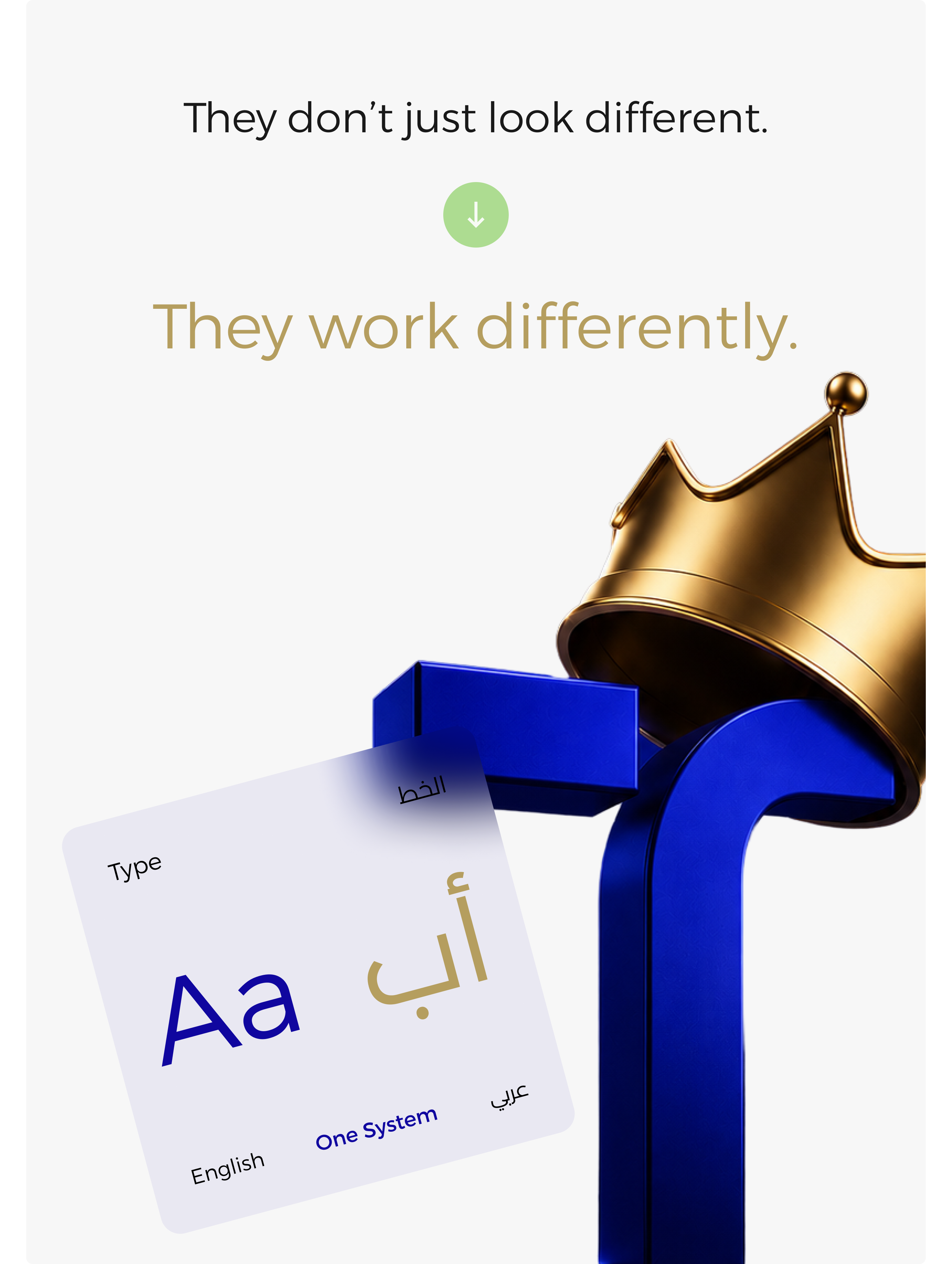 They don’t just look different. They work differently.
